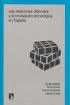 Las relaciones laborales y la innovación tecnológica en España