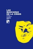 Las máscaras de la crisis.