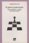 Portada de: El género quebrantado.