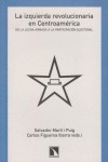 Portada de: La izquierda revolucionaria en Centroamérica.