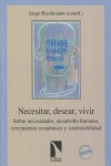 Portada de: Necesitar, desear, vivir.