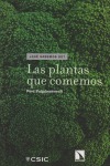 Portada de: Las plantas que comemos