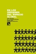 Portada de: En los orígenes del espacio global.