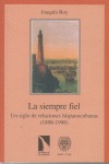 Portada de: La siempre fiel.