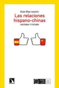 Las relaciones hispano-chinas.