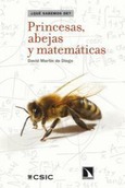 Portada de: Princesas, abejas y matemáticas