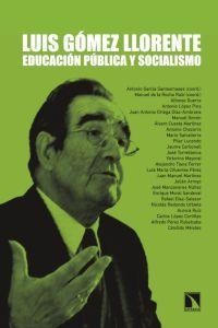 Luis Gómez Llorente: educación pública y socialismo