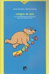 Portada de: Juegos de paz.