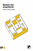 Portada de: Quiero ser arquitecto