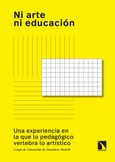 Ni arte ni educación