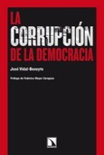 Portada de: La corrupción de la democracia