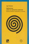 Portada de: Reflexiones sobre un presente acelerado.