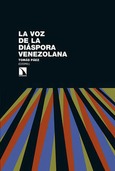 Portada de: La voz de la diáspora venezolana
