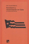 Portada de: Socialismo y reconciliación en Cuba.