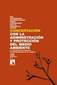 Portada de: Concertación con la Administración y protección del medio ambiente.
