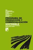 Programa de producción y comercialización sostenible