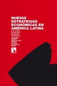 Nuevas estrategias económicas en América Latina.