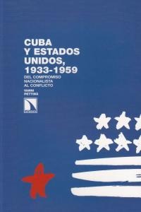 Cuba y Estados Unidos, 1933-1959.
