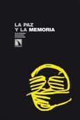 Portada de: La paz y la memoria
