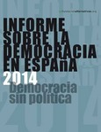 Informe sobre la Democracia en España 2014.
