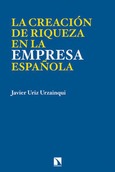 Portada de: La creación de riqueza en la empresa española