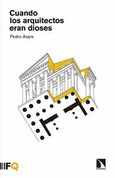 Portada de: Cuando los arquitectos eran dioses