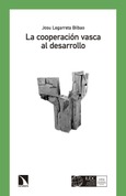 Portada de: La cooperación vasca al desarrollo (Euskadi, 1985-2000)