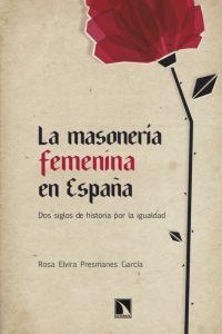 La masonería femenina en España La masonería femenina en España