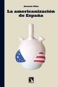 Portada de: La americanización de España