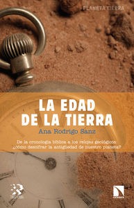 La edad de la Tierra La edad de la Tierra