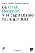 Portada de: La Gran Recesión y el capitalismo del siglo XXI.