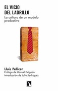 Portada de: El vicio del ladrillo.
