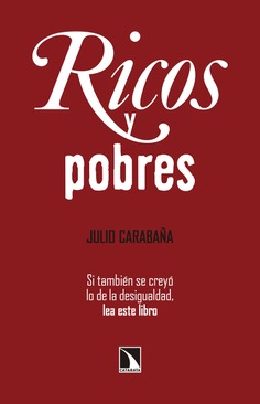 Ricos y pobres Ricos y pobres