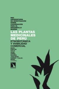 Las plantas medicinales de Perú. Las plantas medicinales de Perú.