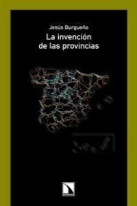 La invención de las provincias