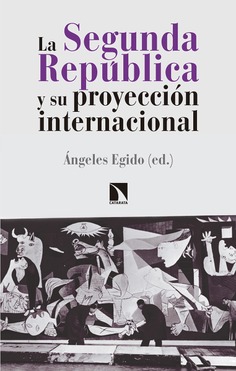 La Segunda República y su proyección internacional