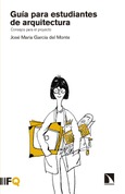 Portada de: Guía para estudiantes de arquitectura