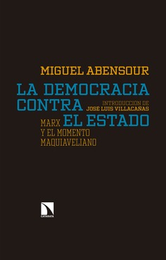 La democracia contra el Estado La democracia contra el Estado