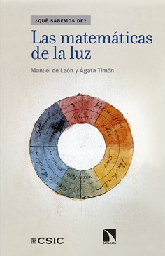 Las matemáticas de la luz Las matemáticas de la luz