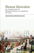 Portada de: Nexos liberales: la Constitución de Estados Unidos y la española de 1812