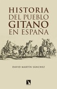 Portada de: Historia del pueblo gitano en España