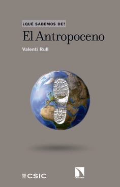 El Antropoceno El Antropoceno