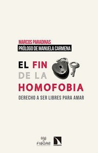 El fin de la homofobia El fin de la homofobia