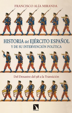 Historia del Ejército español y de su intervención política