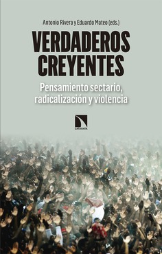 Verdaderos creyentes Verdaderos creyentes