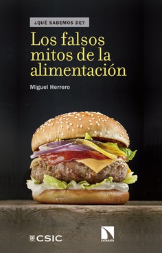 Los falsos mitos de la alimentación Los falsos mitos de la alimentación