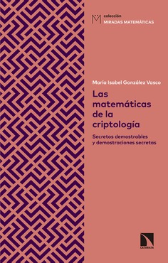 Las matemáticas de la criptología Las matemáticas de la criptología