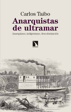 Anarquistas de ultramar Anarquistas de ultramar