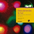 Portada de: Descubriendo la luz