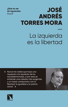 La izquierda es la libertad La izquierda es la libertad